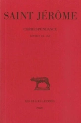 Correspondance. Tome VI : Lettres  CX-CXX