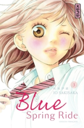 Blue Spring Ride, tome 3