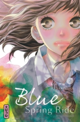 Blue Spring Ride, tome 7