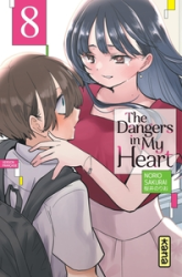 The dangers in my heart, tome 8