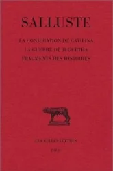 La Guerre de Jugurtha - La Conjuration de Catilina - Fragments d'histoires