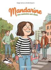 Mandarine - Une semaine sur deux, tome 1