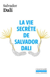 La vie secrète de Salvador Dalí