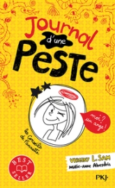 Journal d'une peste, tome 1 : Moi ? Un ange !