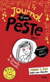 Journal d'une peste, tome 2 : Amoureuse, moi ? Jamais !