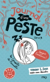 Journal d'une peste, tome 3 : Bonjour l'ambiance !