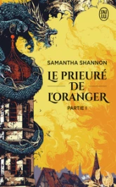 Le prieuré de l'oranger, tome 1 (poche)