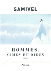 Hommes, cimes et dieux