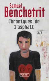 Chroniques de l'asphalte, tome 1