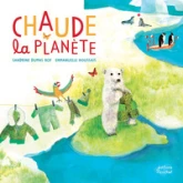 Chaude la planète !