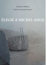 ELEGIE A MICHEL-ANGE