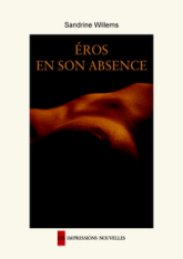 Eros en son absence