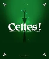 Celtes !