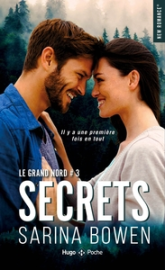 Le grand Nord, tome 3 : Secrets