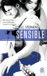 Thoughtless, tome 4 : Sensible