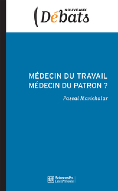 Médecins du travail médecins du patron