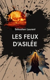 Les Feux D'Asilée