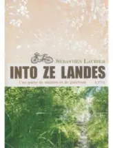 Into ze Landes