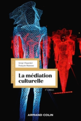 La médiation culturelle - 3e éd.