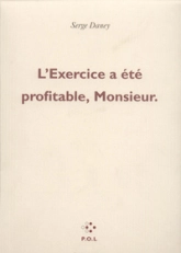 L'exercice a été profitable, Monsieur