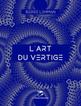 L'art du vertige