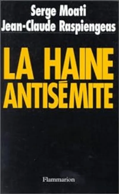 La haine antisémite