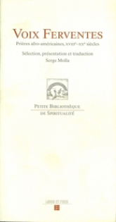 Voix ferventes: prières afro-américaines, XVIIIe-XXe siècles