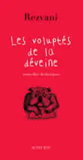 Les Voluptés de la déveine