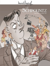 M. Pagnol en BD : Le Schpountz - histoire complète