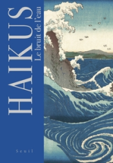 Haïkus : Le bruit de l'eau