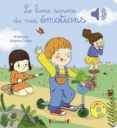 Le livre sonore de mes émotions - Livre sonore avec 6 puces - Dès 1 an