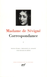 Correspondance, tome 1 : Mars 1646 - Juillet 1675