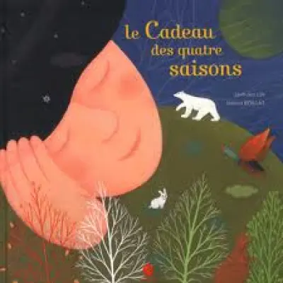 Le Cadeau des quatre saisons