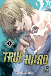 True Hiiro, tome 3