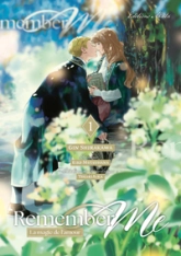 Remember me - La magie de l'amour, tome 1