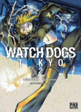 Watch Dogs Tokyo, tome 2