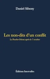 Les non-dits d'un conflit: Le Proche-Orient après le 7 octobre