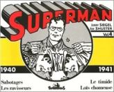 Superman, volume 4 : 1940-1941