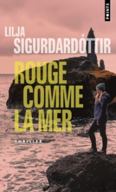 Rouge comme la mer: Trilogie d'Aurora - Tome 2