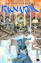 Ragnarök, tome 1 : Le dernier Dieu