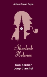 Sherlock Holmes - 56 Nouvelles 