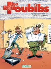 Les Toubibs, tome 8 : Salle des plâtres