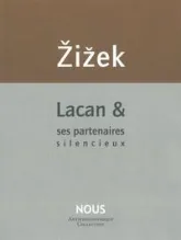 Lacan et ses partenaires silencieux