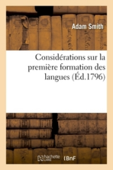 Considérations sur première formation langues, et différent génie langues originales et composées