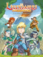 Les Légendaires - Missions, tome 1 : Le réveil du Kilimanchu