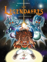 Les Légendaires, Tome 7 : Aube et crépuscule