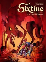 Sixtine, tome 2 : Le chien des ombres