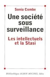 Une societé sous surveillance