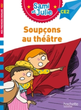 Sami et Julie Roman CE2 -  Soupçons au théâtre