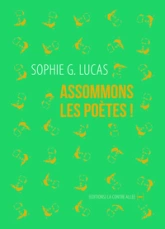 Assommons les poètes